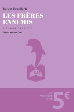 Les Frères ennemis