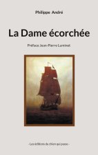 DAME ECORCHEE