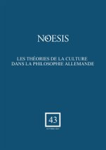 Les théories de la culture dans la philosophie allemande