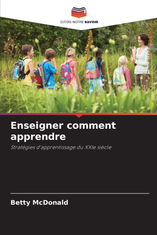 Enseigner comment apprendre