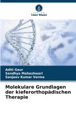 Molekulare Grundlagen der kieferorthopädischen Therapie