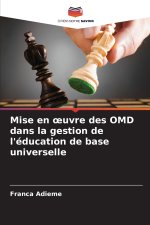 Mise en œuvre des OMD dans la gestion de l'éducation de base universelle