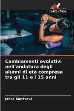 Cambiamenti evolutivi nell'andatura degli alunni di età compresa tra gli 11 e i 15 anni