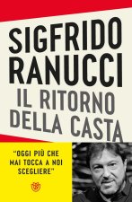ritorno della casta. Giustizia: l'ultimo assalto