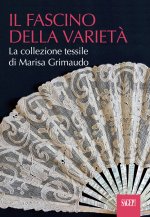 fascino della varietà. La collezione tessile di Marisa Grimaudo