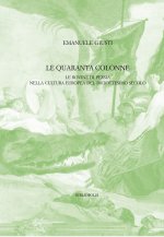 quaranta colonne. Le rovine di Persia nella cultura europea del diciottesimo secolo