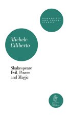 Shakespeare. Evil, power and magic