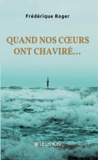 Quand nos coeurs ont chaviré...