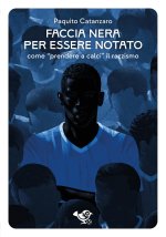 Faccia nera per essere notato