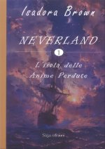 sola delle anime perdute. Neverland