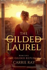 The Gilded Laurel