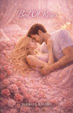 Bed Of Roses