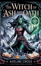 The Witch of Ash and Oath