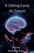 A Última Carta do Futuro