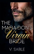 The Mafia Don's Virgin Bride