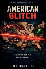 American Glitch