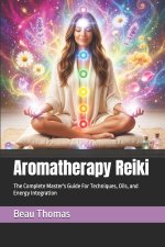 Aromatherapy Reiki