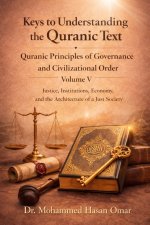 Quranic Principles of Governance and Civilizational Order