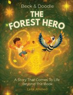 The Adventures of Beck & Doodle - The Forest Hero