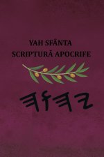 Yah Sfânta Scriptură Apocrife
