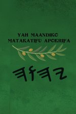 Yah Maandiko Matakatifu Apokrifa