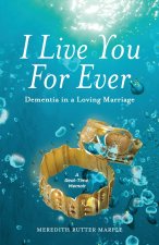 I Live You For Ever