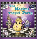 The Magical Teapot Party