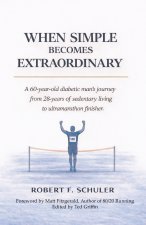 When Simple Becomes Extraordinary