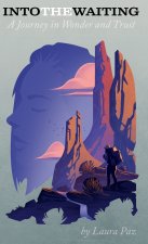 Into the Waiting