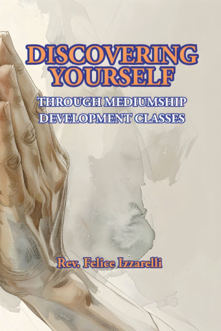 Discovering Yourself Through Mediumship Development Classes