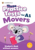 Three Practice Tests for Cambridge YLE Movers Student's Book without Answers with Audio