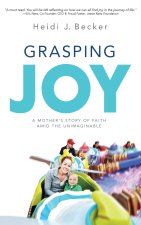 Grasping Joy