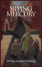 Sipping Mercury