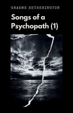 Songs of a Psychopath (1)