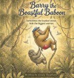 Barry the Boastful Baboon