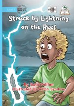 Struck by Lightning on the Reef