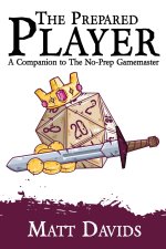 The Prepared Player