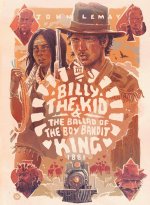 Billy the Kid & the Ballad of the Boy Bandit King