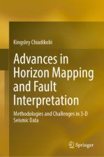 Advances in Horizon Mapping and Fault Interpretation