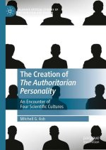 The Creation of 'The Authoritarian Personality'