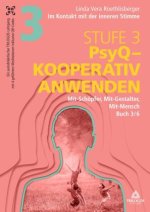 Im Kontakt mit der inneren Stimme | Stufe 3