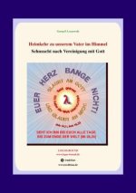 Heimkehr zu unserem Vater im  Himmel