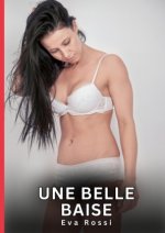 Une belle baise
