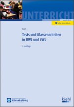 Tests und Klassenarbeiten in BWL und VWL