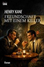 Freundschaft mit einem Killer