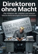 Direktoren ohne Macht