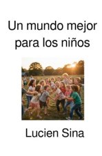 Un mundo mejor para los niños