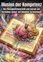 Illusion der Kompetenz