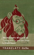 The Wonderful Wizard of Oz / Tukang sihir Oz anu luar biasa