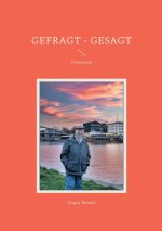 Gefragt - Gesagt